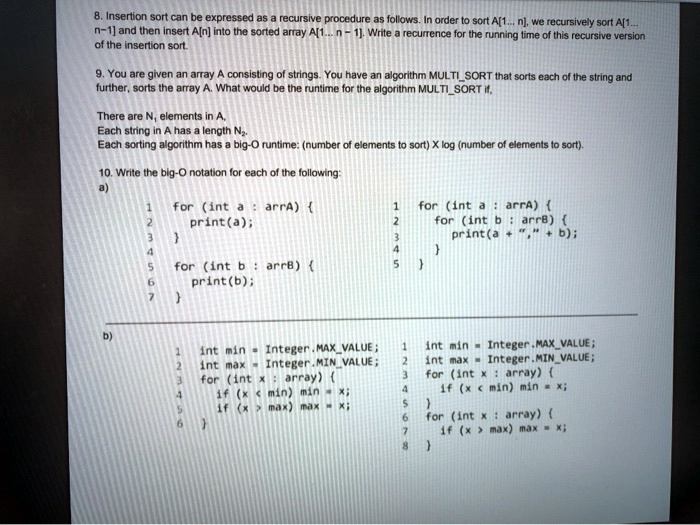 SOLVED: 8. Insertion sort can be expressed as a recursive procedure as ...