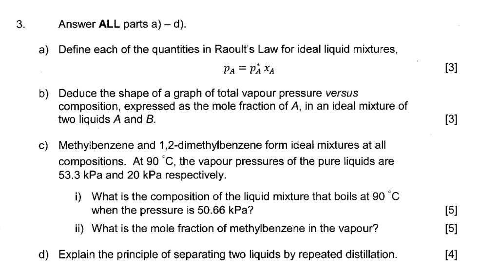 SOLVED: A) Define Each Of The Quantities In Raoult's Law For Ideal ...