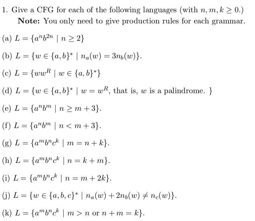 SOLVED: Give A CFG For Each Of The Following Languages (with N, M, K â ...