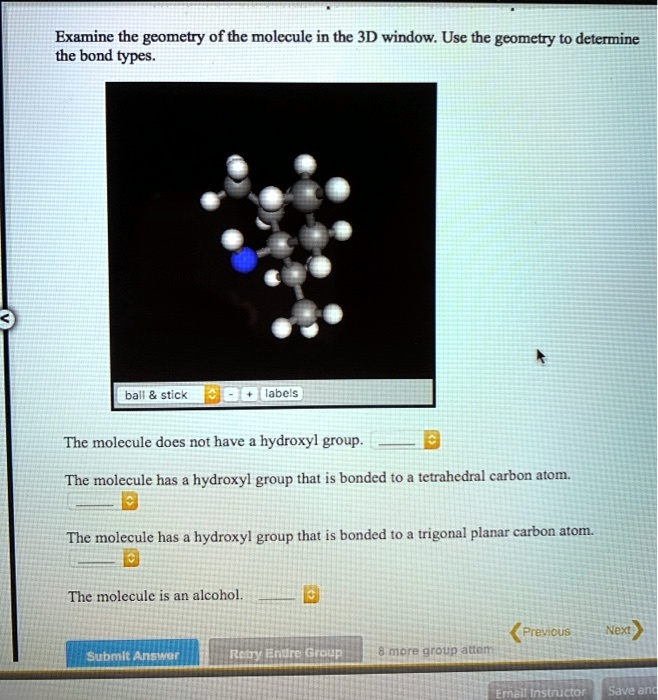 SOLVED Examine the geometry of the molecule in the 3D window. Use the