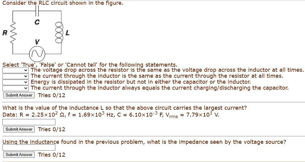 Consider The Rlc Circuit Shown In The Figure Rselect Solvedlib