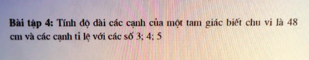 Solved BÃ I Táº­p 4 TÃ­nh Ä‘á™ DÃ I CÃ¡c Cáº¡nh Cá§a Má™t Tam GiÃ