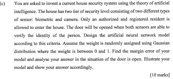 The Security System In A House Has Two Units