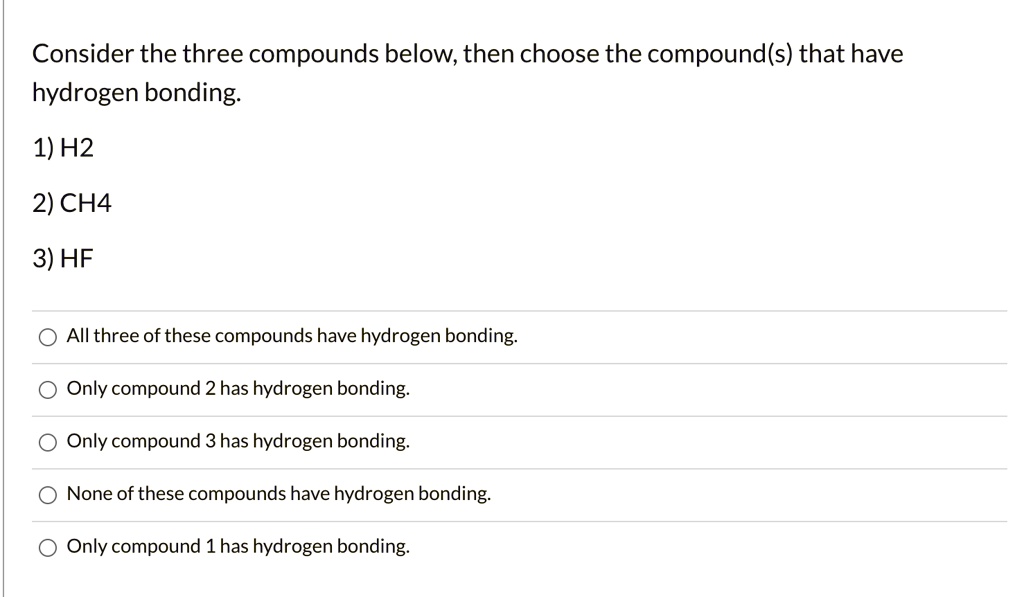 SOLVED Consider the three compounds below, then choose the compound(s