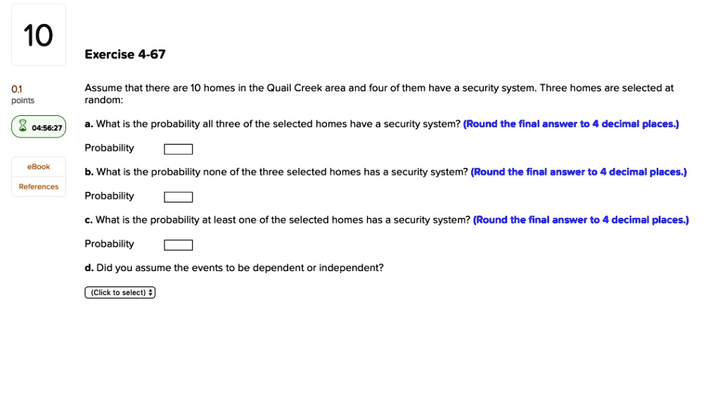 SOLVED Assume that there are 10 homes in the Quail Creek area and four