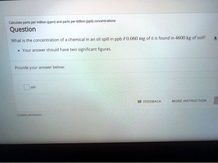SOLVED Calculate parts per million (ppm) and parts per billion (ppb