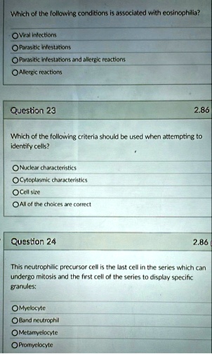 which of the following conditions is associated with eosinophilia viral infections parasitic infestations parasitic infestations and allergic reactions allergic reactions question 23 286 whi 24372