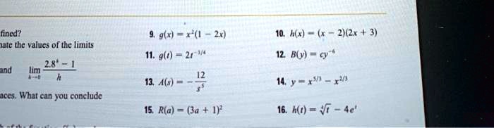 Solved Fined Ate The Values Of The Limils 9 T 54 11 9 26 W4 6 2162 31 28 Iim 13 A My R 1cs What Cn You Conclude 15 Rla Ja I K N 42