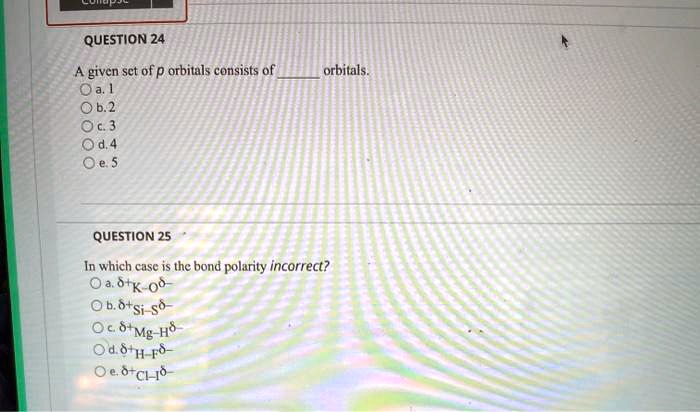 question 24 given sct of p orbitals consists of orbitals question 25