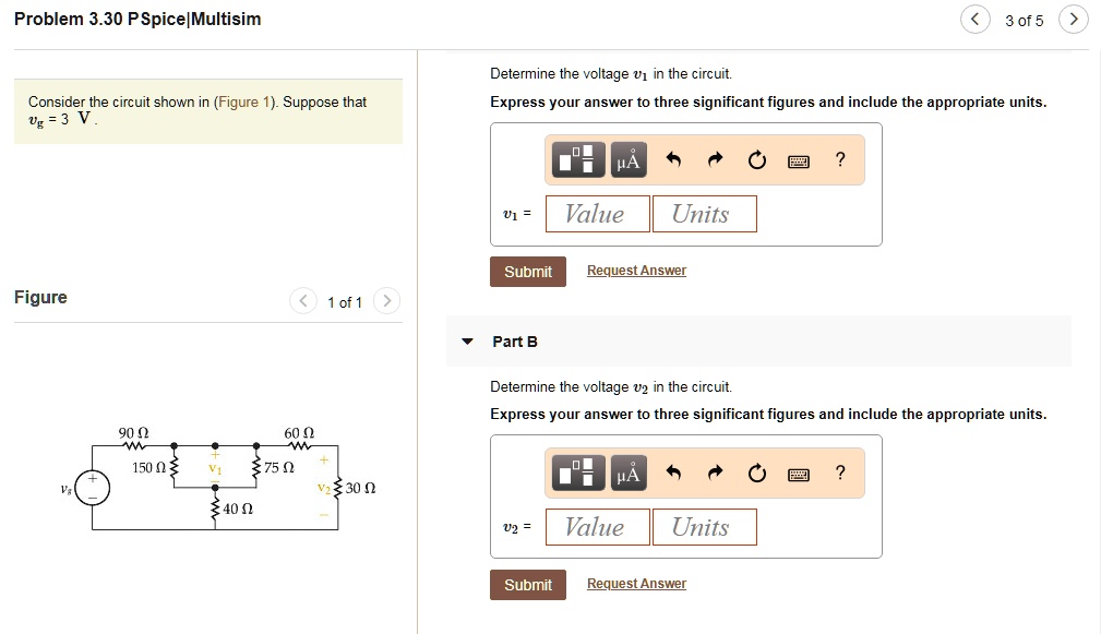 SOLVED: Problem 3.30 PSpice|Multisim 3 Of 5 Determine The Voltage In The Circuit. Consider The ...