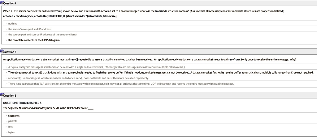 SOLVED: Question 4 When a UDP server executes the call to recvfrom ...