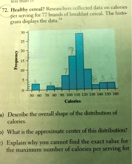 SOLVED ess (nan U 72 . Healthy cereal? Researchers collected data on
