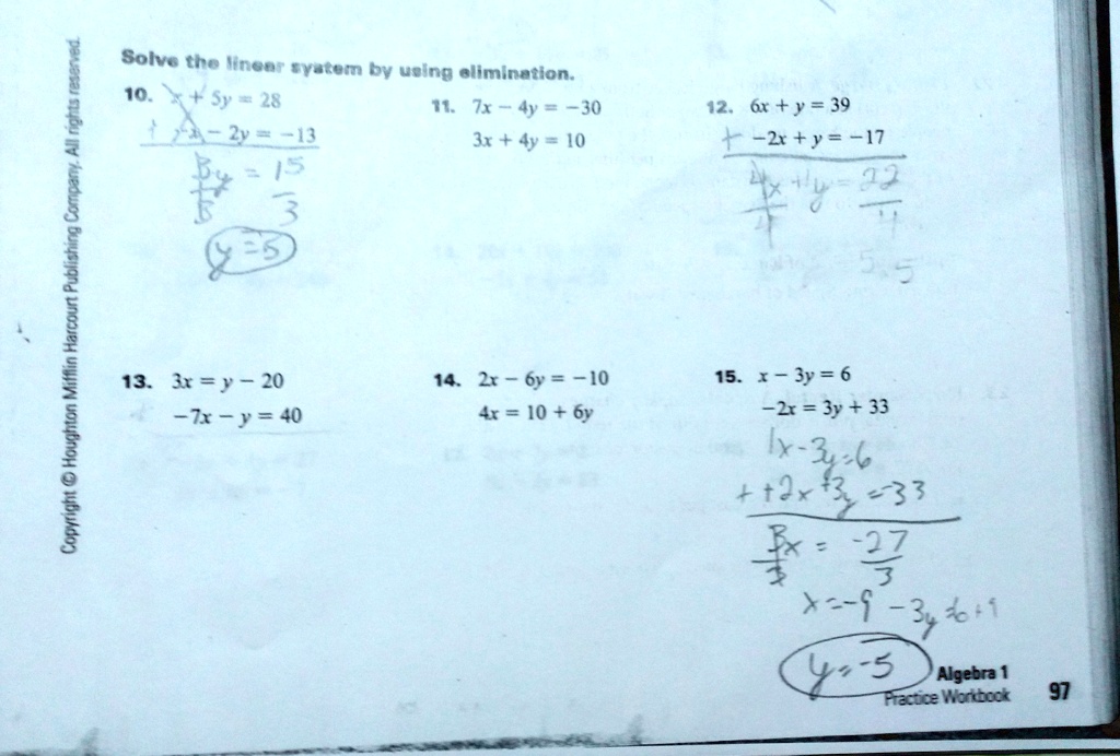 Solved This Is Algabra 1 I Need 7 13 And 14 Solva The Wnedt Syatem Bv Uelng Elimination 10 Y 28 11 7x 4y J0 Zv 13 3r 4y 10 42