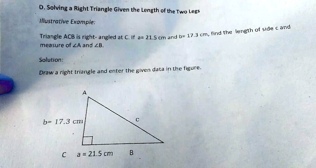 Example: Solve a Right Triangle Given the Length of Two Sides
