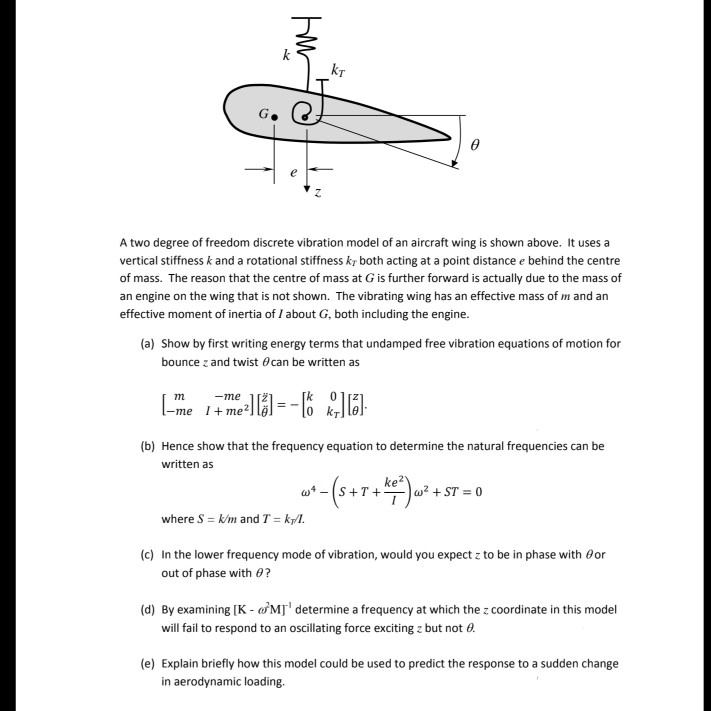 SOLVED: A two-degree-of-freedom discrete vibration model of an aircraft ...