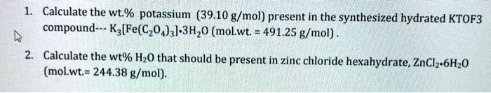 calculate the wt potassium 3910 gmol present in the synthesized ...