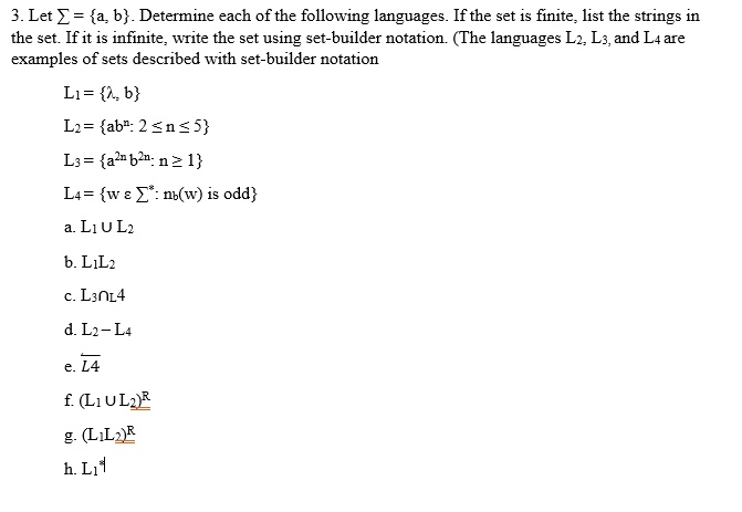 SOLVED:3.Let L = {a; B}. Determine Each Of The Following Languages. If ...