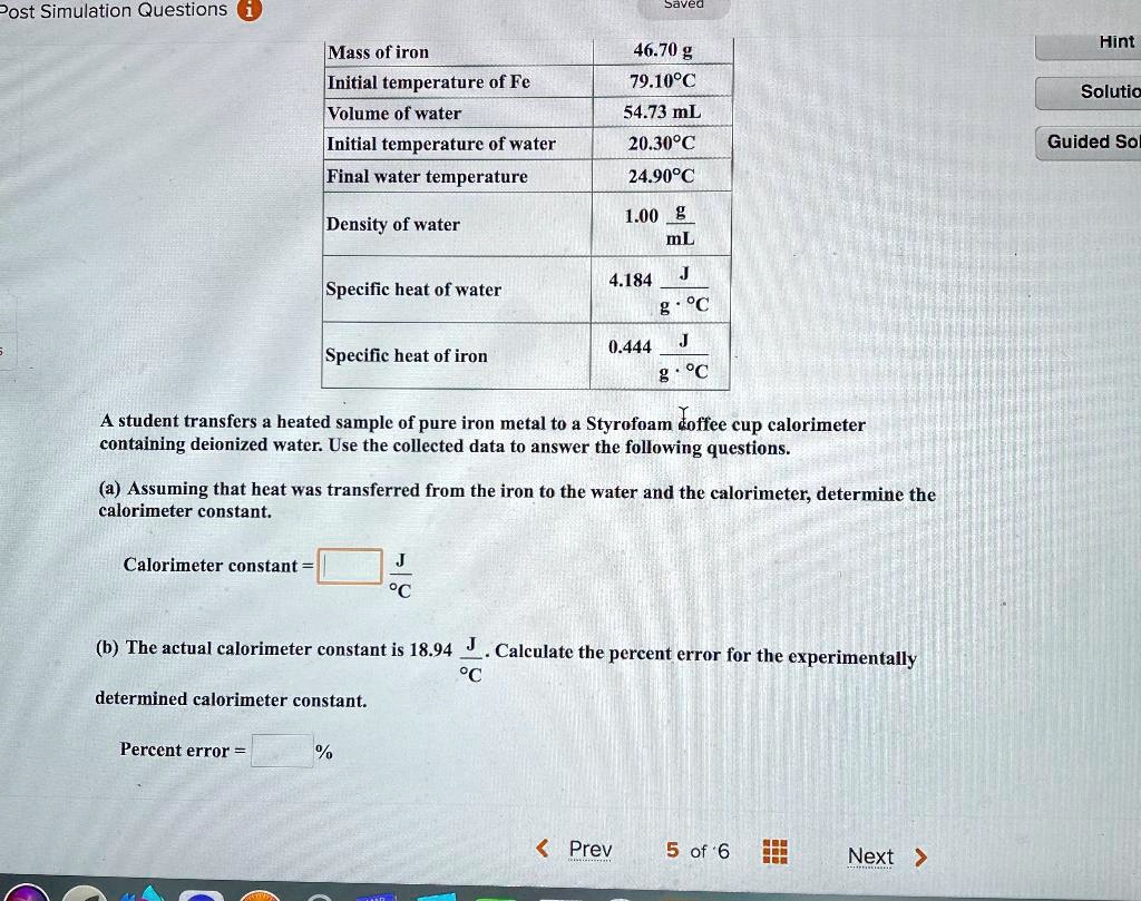 Post Simulation Questions (1) Mass of iron [Initial temperature of Fe