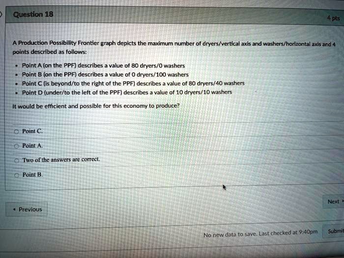 SOLVED Applies A Production Possibility Frontier graph depicts the