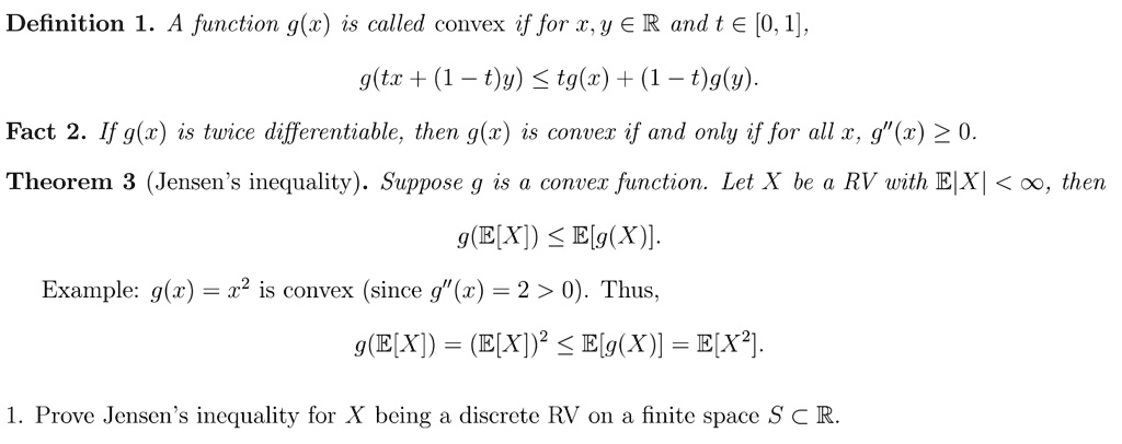 Solved Definition 1 A Function G X Is Called Convex If For A Y A R And T A 0 1 G Tx 1 T Y Tg Z 1 T G Y Fact 2 If G X