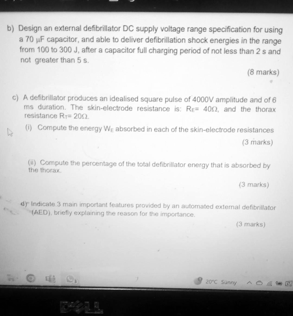 SOLVED b) Design an external defibrillator DC supply voltage range