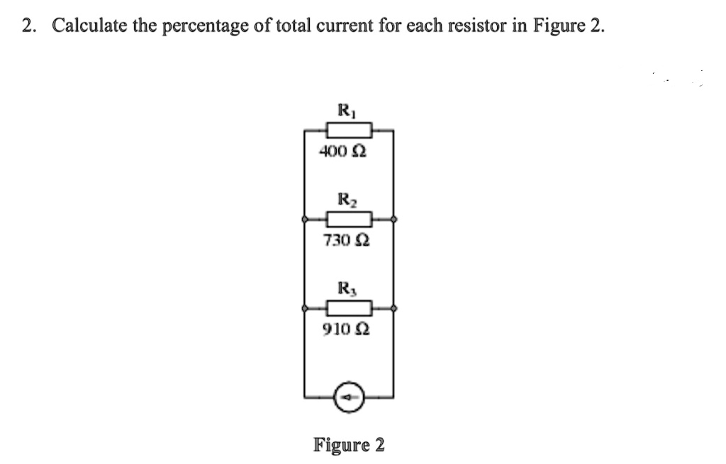 SOLVED: Calculate the percentage of total current for each resistor in ...