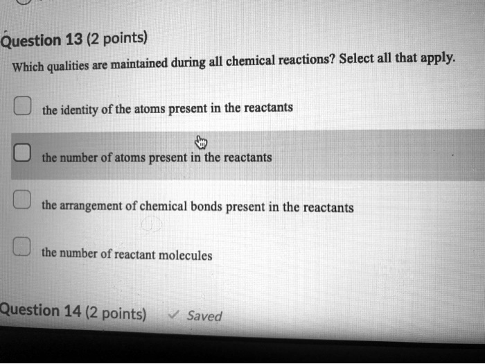 Solved Question 13 2 Points Which Qualities Are Maintained During