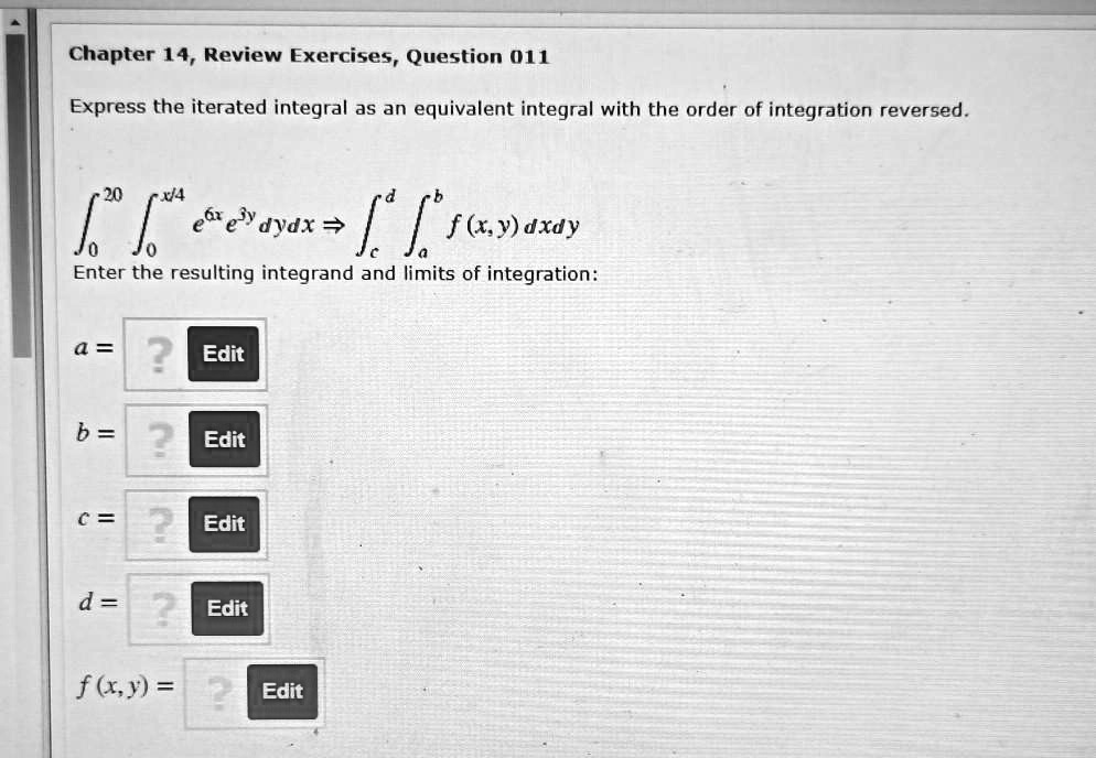 Solved Chapter 14 Review Exercises Question 011 Express The Iterated