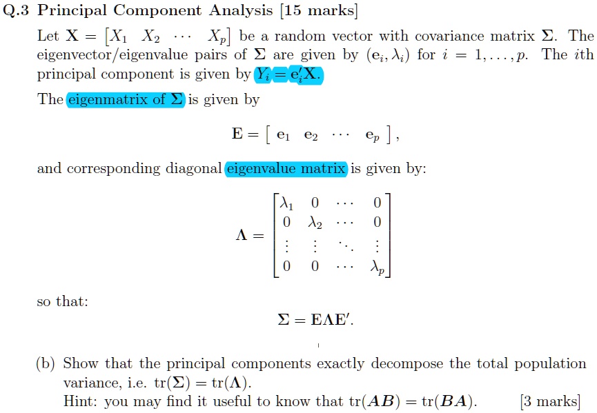 SOLVED: Q.3 Principal Component Analysis [15 marks] Let X = [X1 X2 Xp ...