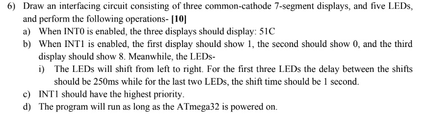 SOLVED: Texts: Embedded C 6) Draw an interfacing circuit consisting of ...