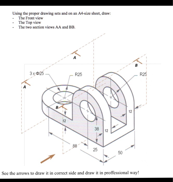 using the proper drawing sets and on an a4 size sheet draw the front ...