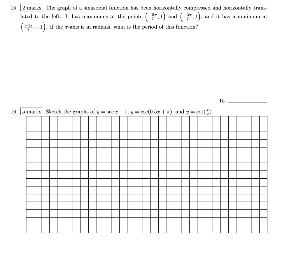 SOLVED The graph of a sinusoidal function has been horizontally