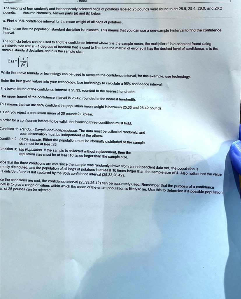 the weights of four randomly and independently selected bags of potatoes labeled 25 pounds were found to be 259254260 and 262 pounds assume normality answer parts a and b below a find a 95 c 52246