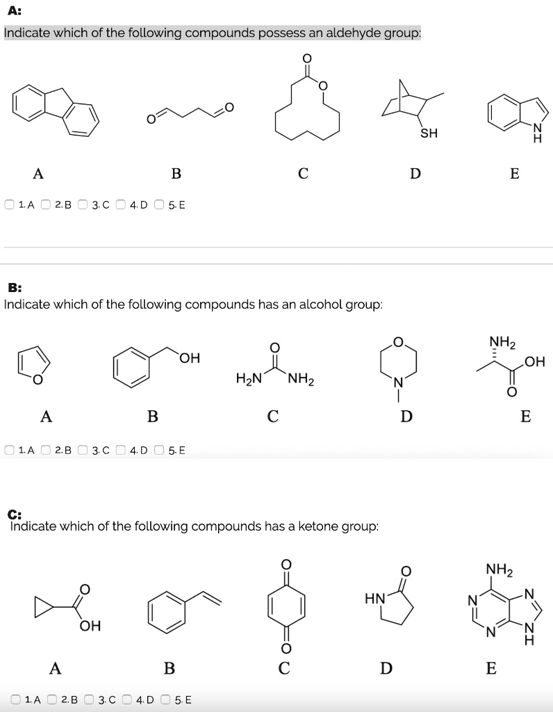 Solved:a: Indicate Which Of The Following Compounds Possess An Aldehyde  Group: Sh D 014 O2B 03C 041 O5E B: Indicate Which Of The Following Compounds  Has An Alcohol Group: Nhz Oh Oh Solved:a: Indicate Which Of The Following Compounds Possess An Aldehyde  Group: Sh D 014 O2B 03C 041 O5E B: Indicate Which Of The Following Compounds  Has An Alcohol Group: Nhz Oh Oh