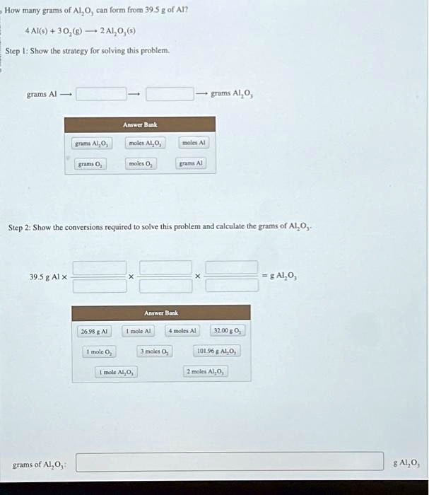 SOLVED: Texts: How many grams of Al2O3 can form from 39.5g of Al? 4Al(s ...