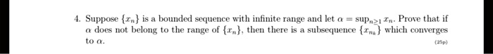 SOLVED:Suppose {ra} is boundexl sequence with infinite range Aud ...