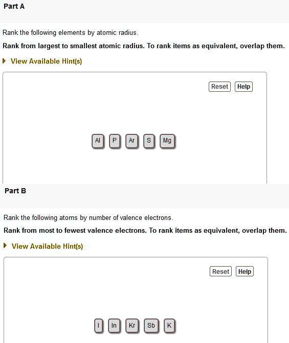 SOLVED: Part A Rank the following elements by atomic radius. Rank from