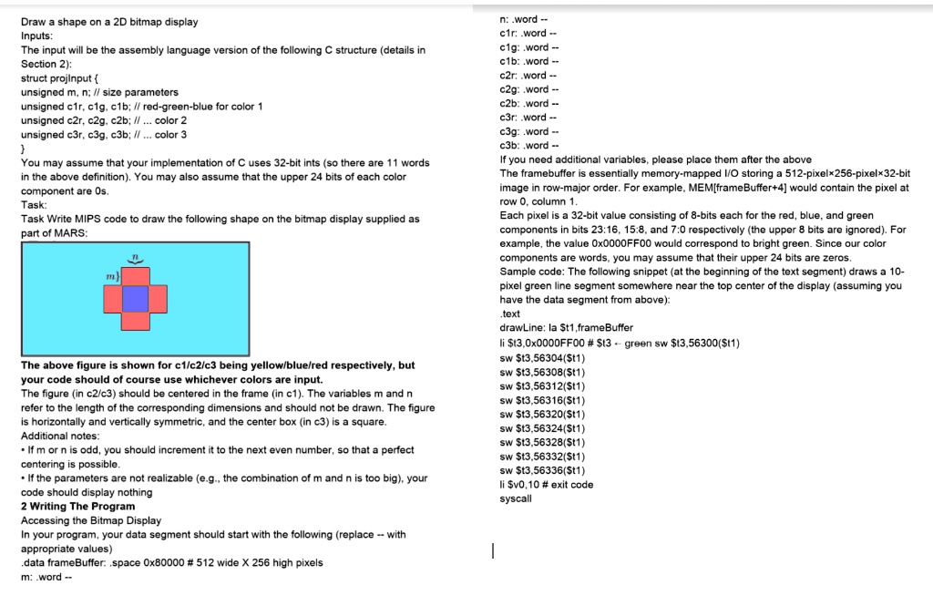 SOLVED: Draw a shape on a 2D bitmap display Inputs: The input will be ...