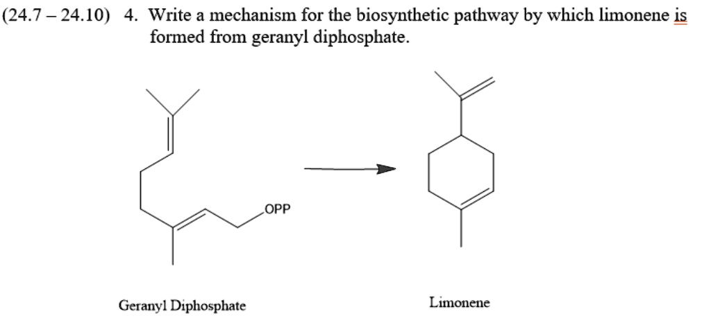 SOLVED:(24.7 _ 24.10) 4_ Write A Mechanism For The Biosynthetic Pathway ...