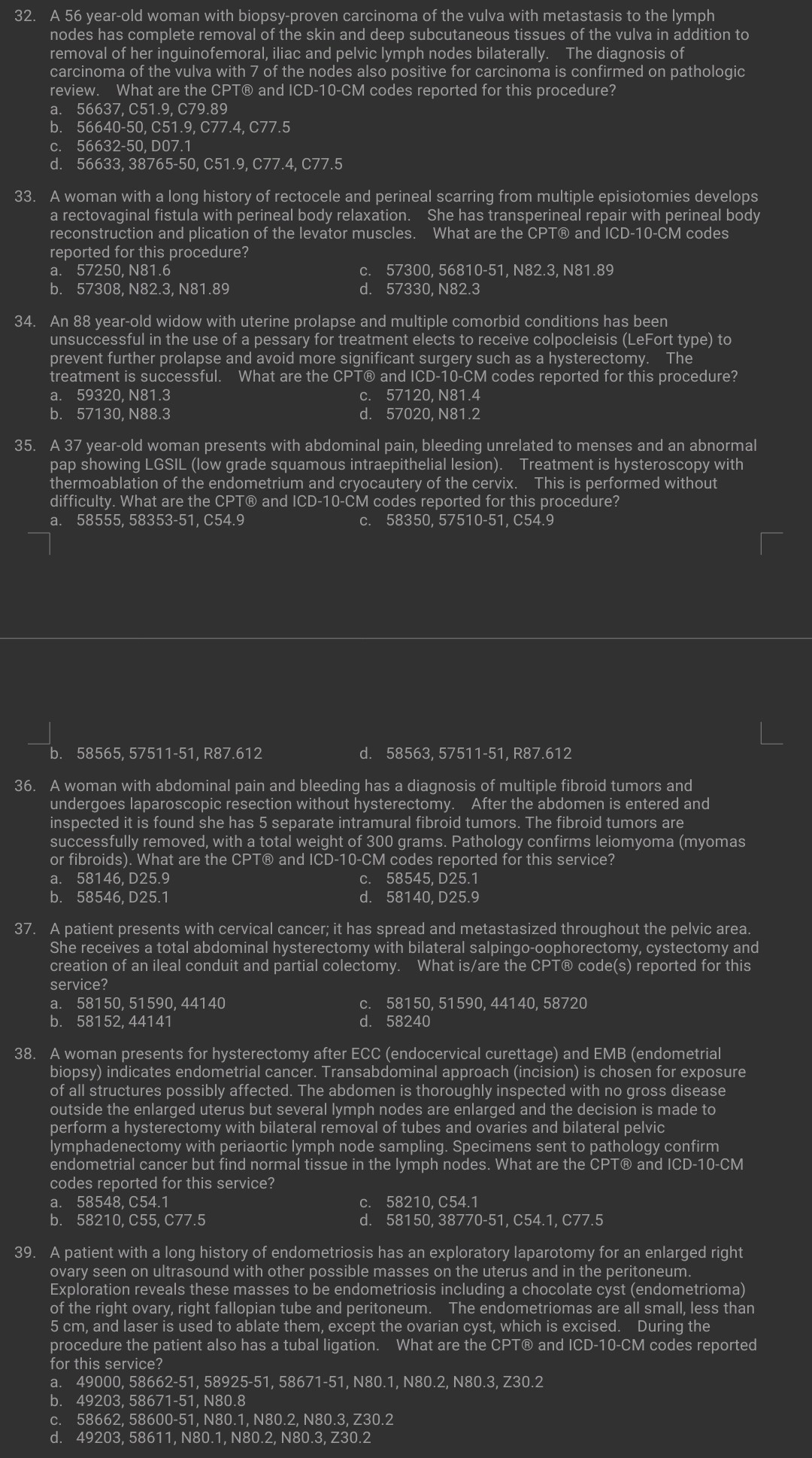 SOLVED: 32. A 56 year-old woman with biopsy-proven carcinoma of the ...