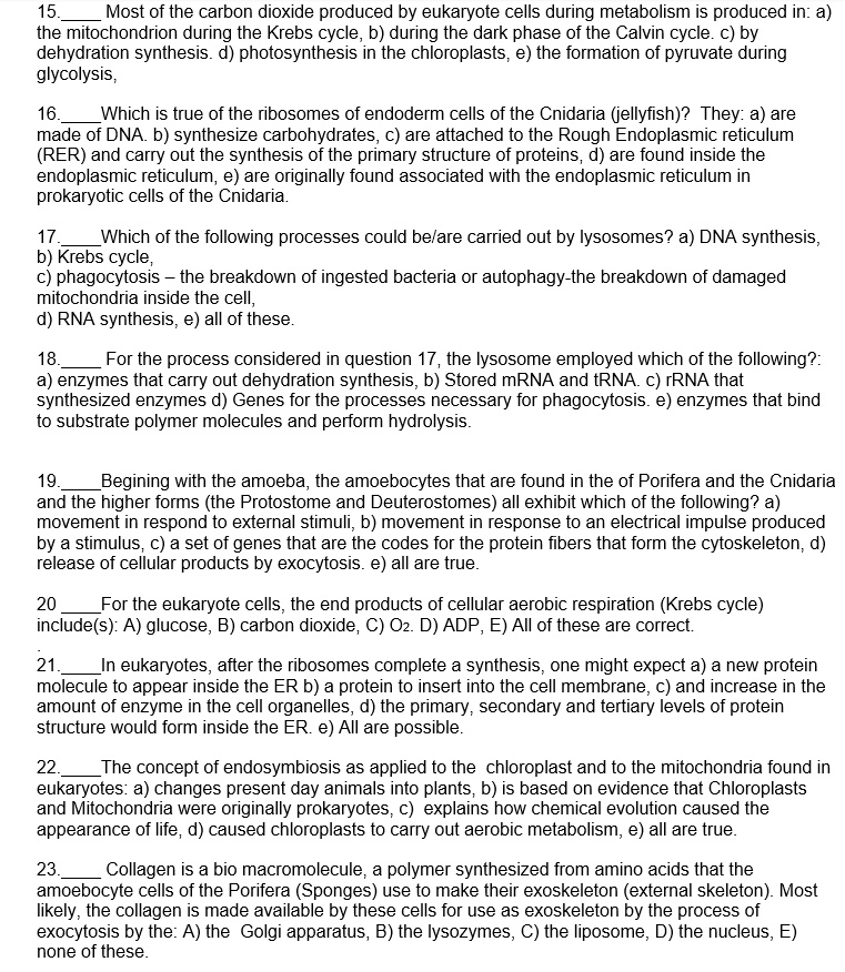 solved-15-most-of-the-carbon-dioxide-produced-by-eukaryote-cells-during