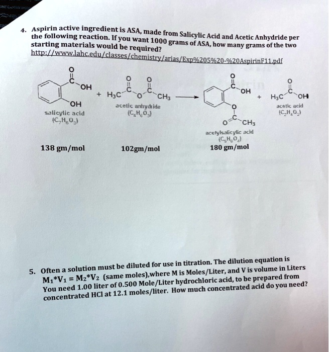SOLVED Aspirin active ingredient is ASA, made from the following reaction Ifyou want 1000