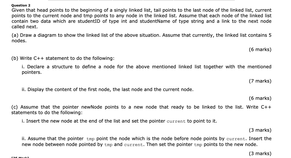 SOLVED: Question 2: Singly Linked List Operations in C++ Given that ...