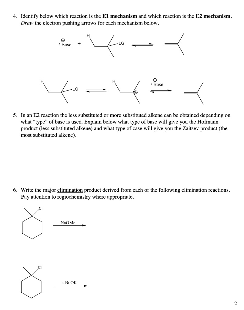 SOLVED: Identify Below Which Reaction Is The E1 Mechanism And Which ...