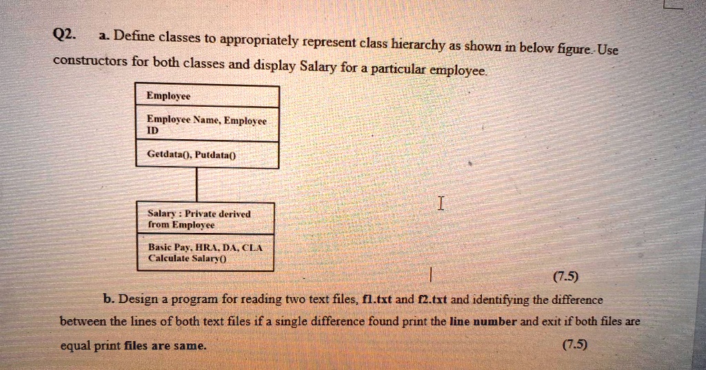 SOLVED: Q2.a. Define classes to appropriately represent the class ...