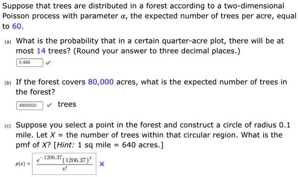 suppose that trees are distributed in a forest according to a two