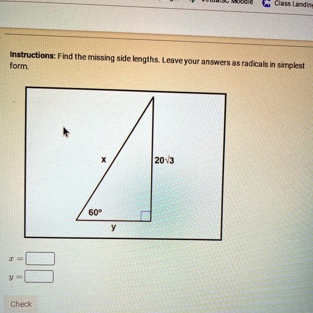 SOLVED: 'Find the missing side lengths. Leave your answers as radicals ...