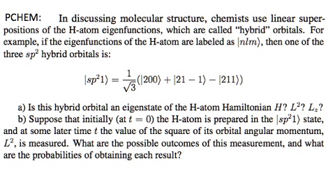 SOLVED: PCHEM: In discussing molecular structure, chemists use linear ...