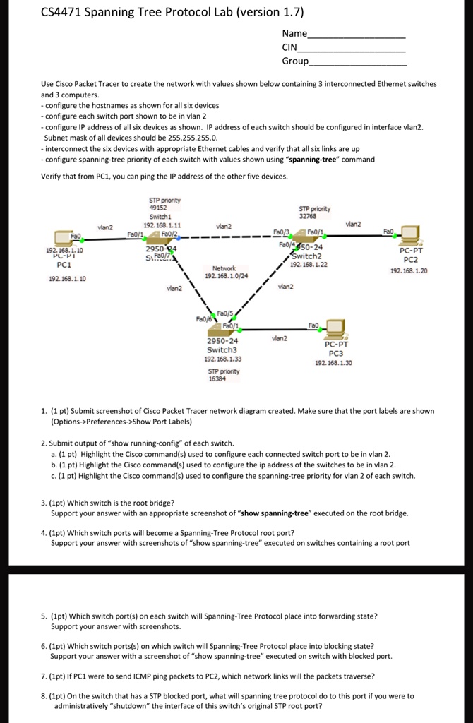 [GET ANSWER] cs4471 spanning tree protocol lab version 17 name cin ...