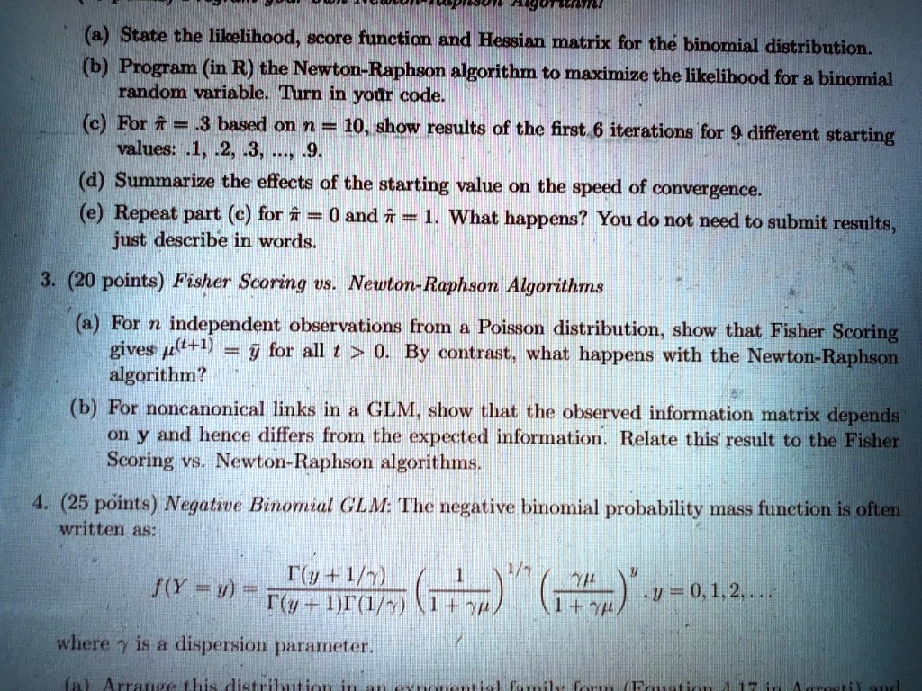 a state the likelihood score function and hessian matrix for the binomial distribution 6 program in r the newton raphson algorithm to maximize the likelibood for binomial random variable tur 10866
